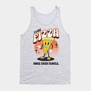 I Like Pizza More Than People Tank Top